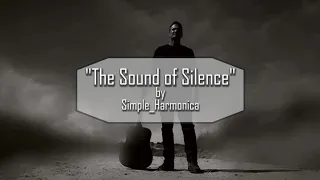 HOW TO PLAY ON HARMONICA: The Sound of Silence #23