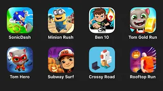 ROOFTOP RUN,CROSSY ROAD,SUBWAY SURFERS,MY TALKING TOM HERO DASH,GOLD RUN,BEN10 UP TO SPEED,SONICDASH