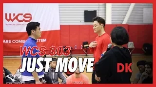 WCS 303 - Just move - DK Yoo