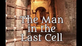 The Man in the Last Cell (horror-fantasy short story / grimdark)