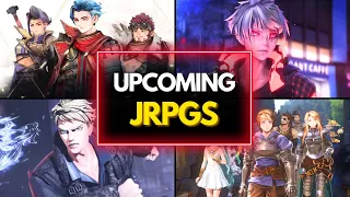 TOP 20 NEW UPCOMING JRPGs in 2024 & 2025 That You Should Play