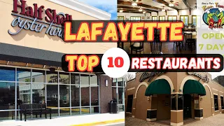 Top 10 Best Restaurants to Eat in Lafayette, LA