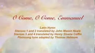O Come, O Come, Emmanuel (Baptist Hymnal #76)
