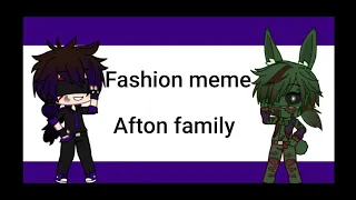 Fnaf Afton family Fashion meme (Gacha club)