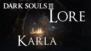 Dark Souls 3 Lore [Deutsch] - Karla