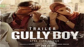 Gully Boy | Official Trailer | Ranveer Singh, Alia Bhatt | Zoya Akhtar | Releasing on 14th Feb