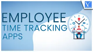 8 Best Employee Time Tracking Apps/Software to monitor activity | Free & Lowest Priced