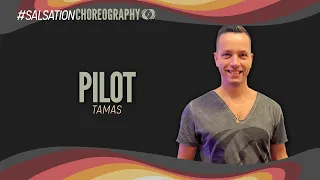 Pilot - Salsation® Choreography by SMT Tamas Marx