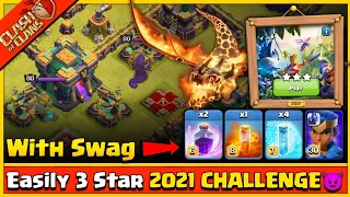 How To 3 Star The 2021 Challenge With Swag😈🔥 || 10 Years Of Clash ||  Clash Of Clans - COC