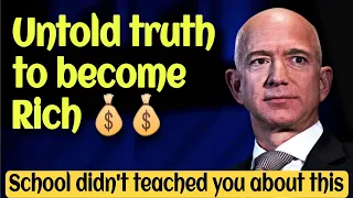 How to make lot of money 💰 Untold truth about money | become Rich by 2025