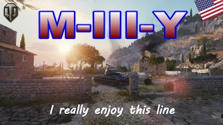 World of Tanks :M-III-Y - I really enjoy this line