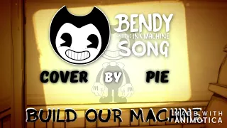 Bendy and the Ink Machine - Build Our Machine (Cover)