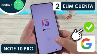 Eliminar Cuenta de Google Xiaomi Redmi Note 10 Pro | Android 12