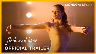 Flesh and Bone | Official Trailer | Sarah Hay | Coming on 5th August to Lionsgate Play