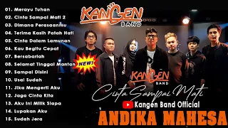 Kangen Band Terbaru 2023 Andika Mahesa | Merayu Tuhan, Cinta Sampai Mati, Dimana Perasaanmu