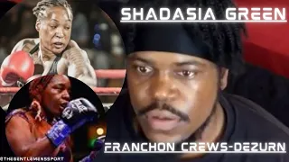 Franchon Crews-Dezurn vs Shadasia Green LIVE Full Fight Blow by Blow Commentary