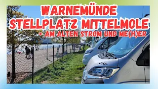 Der "besondere" Wohnmobilstellplatz - Mittelmole Warnemünde