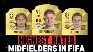 HIGHEST RATED MIDFIELD PLAYERS IN FIFA