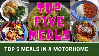 TOP 5 MEALS in a MOTORHOME or Caravan | Vanners Collaboration March 2021 | Vlog 338
