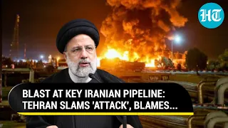 Amid Houthi-USA Clash, Iran's Key Gas Pipeline Hit By Blast, Huge Fire; 'Terror Attack,' Says Tehran