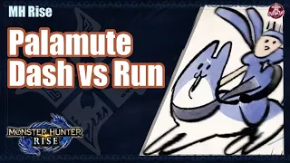 Monster Hunter Rise | Palamute Dash vs Run