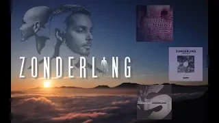 [Nonstop 2h]Zonderling - Sonderling & Zinderlong