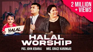 Halal(exuberant worship)|JohnJebaraj|Grace Karunaas #Tamilchristiannewsong #JohnJebarajGraceKarunaas