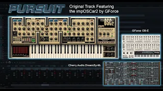 PURSUIT - Original Synth Music Featuring the impOSCar2 by GForce