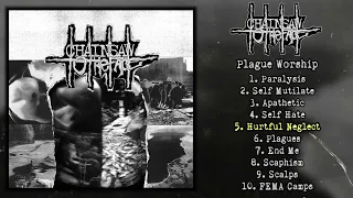 Chainsaw To The Face - Plague Worship 7" FULL EP (2015 - Grindcore / Powerviolence)