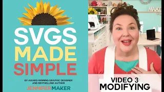 SVGs Made Simple 3: How to Modify & Customize SVG Cut Files in Cricut Design Space