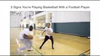 3 Signs Your playing Basketball with A football Player by RDCworld1/SupremeDreams_1