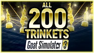 Goat Simulator 3 - All 200 Trinkets - Full Game Try Hard 2 (Sorted and with Timestamps)
