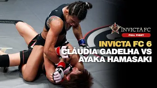 Full Fight | Claudia Gadelha Goes to War Against Ayaka Hamasaki | Invicta FC 6