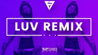 Tory Lanez | "LUV" Remix | RnBass 2017 | FlipTunesMusic™