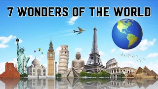 Seven Wonders of the World 2022