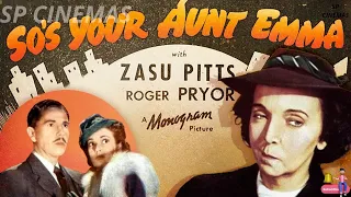 So's Your Aunt Emma! 1942 | Comedy Flim | Zasu Pitts | Roger Pryor | Warren Hymer |@spcinemas2112