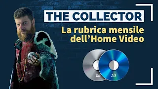 The Collector - La Rubrica dell'Home Video Episodio 30: Marzo 2024