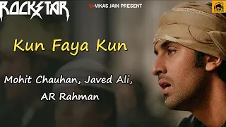 kun faya kun | Mohit Chauhan | Javed Ali | AR Rahman | Sufi Song | Lyrics | VJ-Vikas Jain