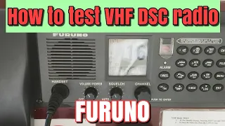 How to test VHF DSC radio