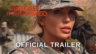 Bridge of the Doomed (2022) - Official Movie Trailer (HD)