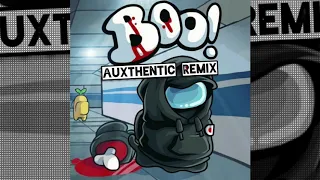 Championxiii - BOO! (Auxthentic Remix)