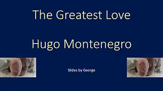 Hugo Montenegro   The Greatest Love  karaoke