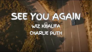 Wiz Khalifa - See You Again ft. Charlie Puth [Lyrics] Furious 7 Soundtrack