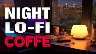 Night Lofi Coffee:  A Romantic Evening With Lofi Music To Make You Relax 💕 | The Coffe Music