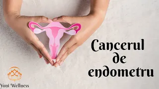 S2. Ep 62 Cancerul endometrial | Cancerul uterin | Adenocarcinom | Sângerări în postmenopauză