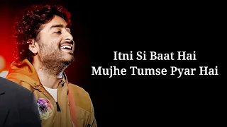 Itni Si Baat Hai (Lyrics) | Arijit Singh, Antara Mitra | Pritam | Emraan H, Prachi D | Azhar