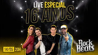 Rock Beats LIVE | Especial 16 Anos | Rock, Dance, Pop Rock Nacional e Internacional