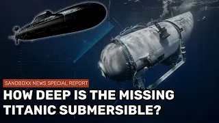 How deep is the missing submersible near the Titanic?