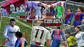 OPENING MATCH EL CLASICO FROM PES (eFOOTBALL) 2001 TO 2023