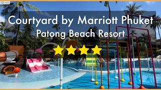 Courtyard by Marriott Phuket Patong Beach Resort in Thailand, walking tour and hotel review.